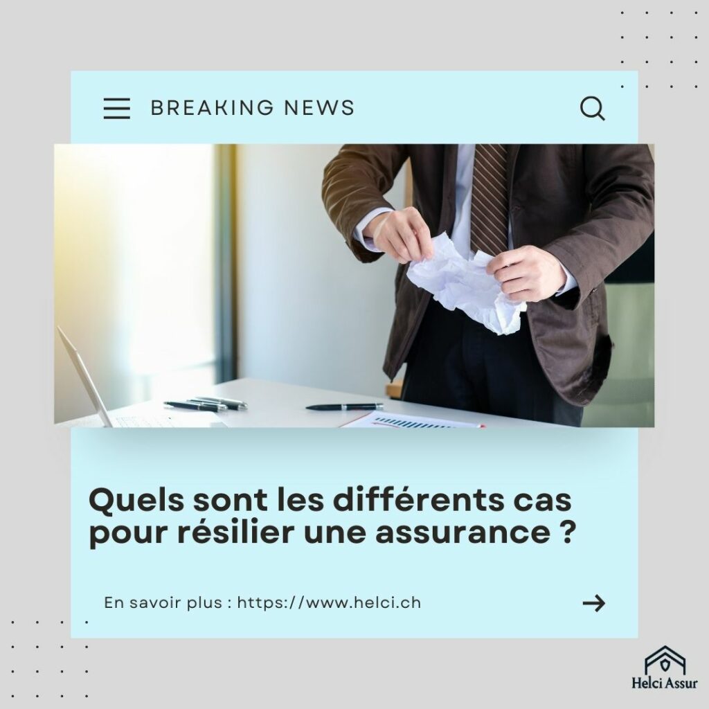 Quels sont les différents cas pour résilier une assurance