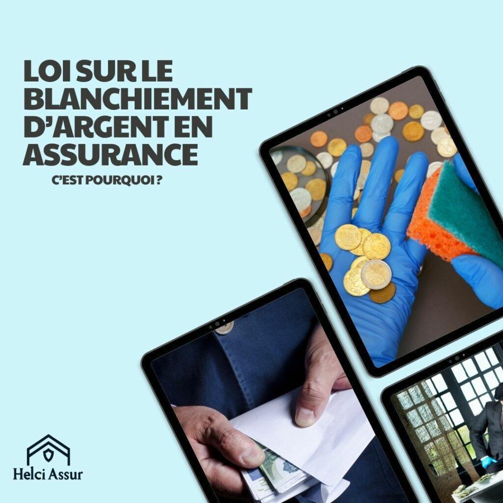 Loi sur le Blanchiment d’Argent dans les Assurances en Suisse : Comprendre les Enjeux et les Implications