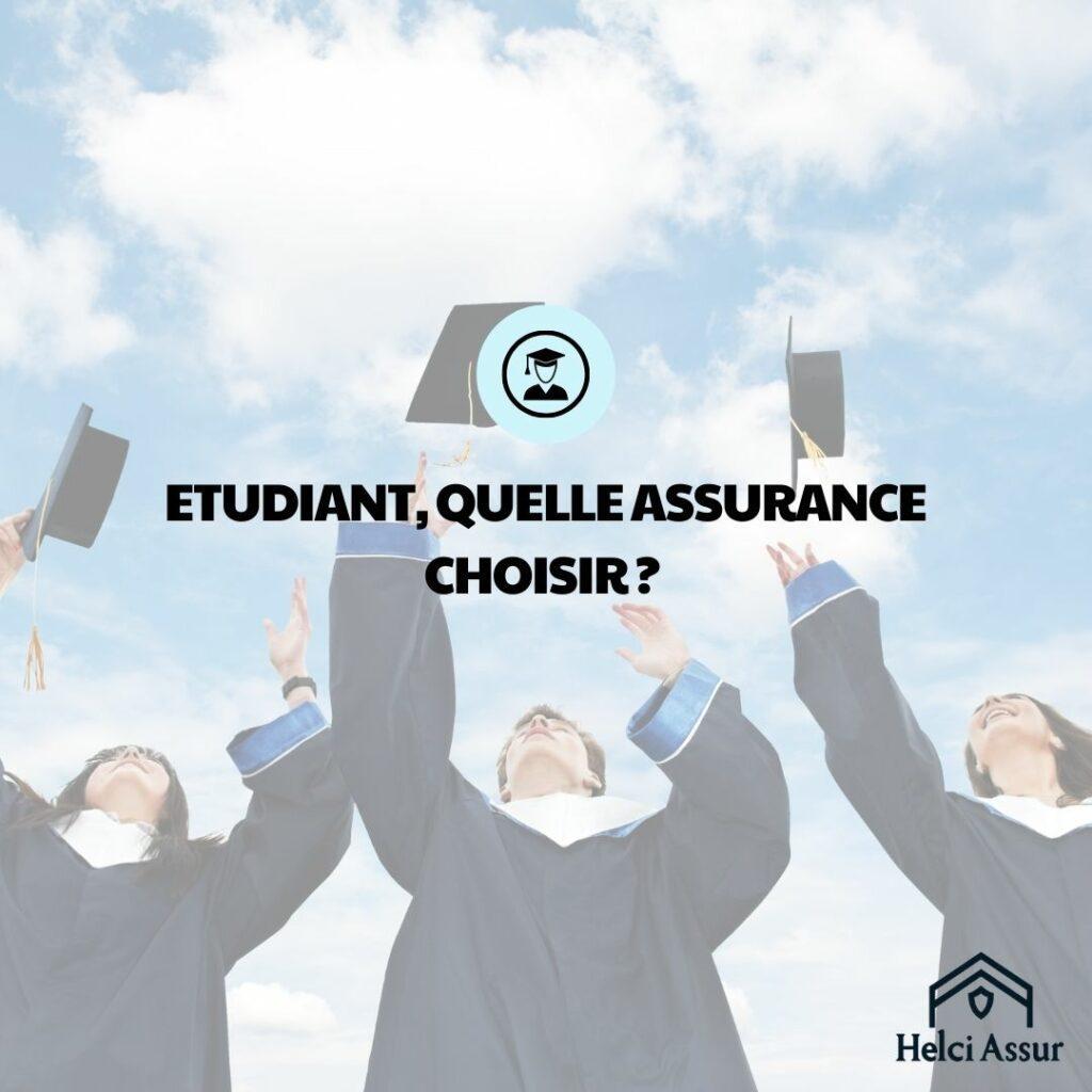 ETUDIANT, QUELLE ASSURANCE CHOISIR?