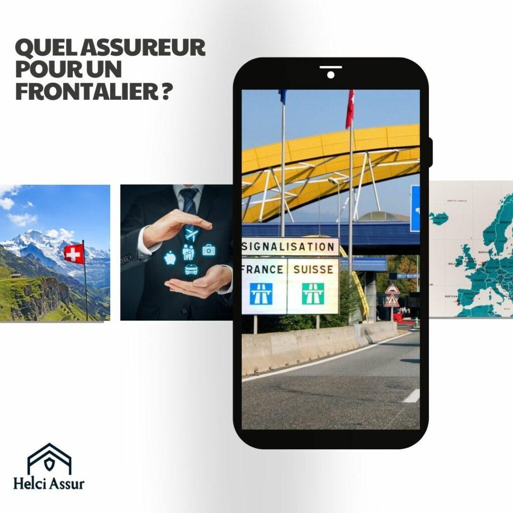 QUEL ASSUREUR POUR UN FRONTALIER?