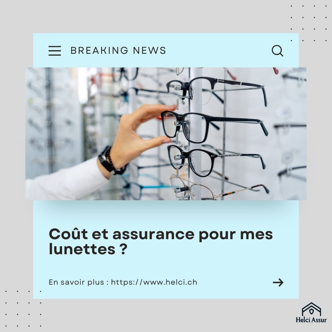 Coût et assurance pour mes lunettes