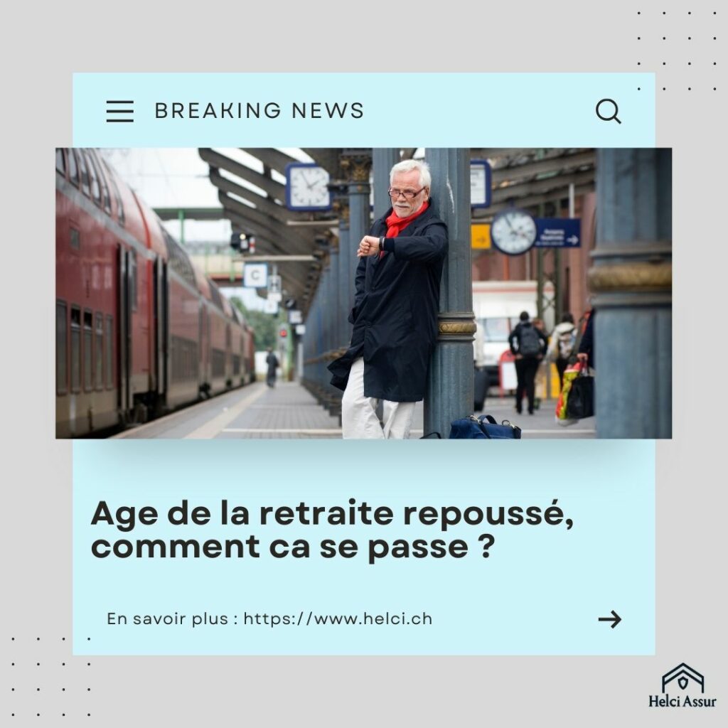 Age de la retraite repoussé, comment ca se passe