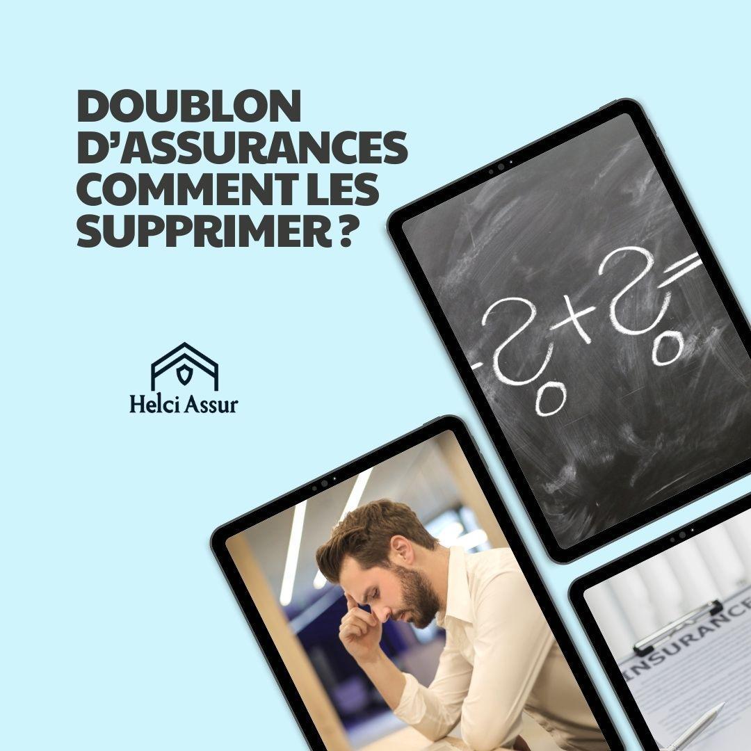 DOUBLON D'ASSURANCES COMMENT LES SUPPRIMER?