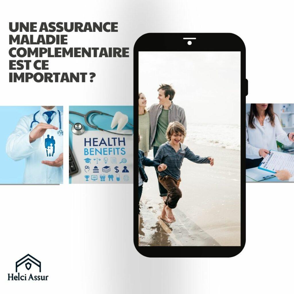 UNE ASSURANCE MALADIE COMPLEMENTAIRE ESTCE IMPOrTANT?