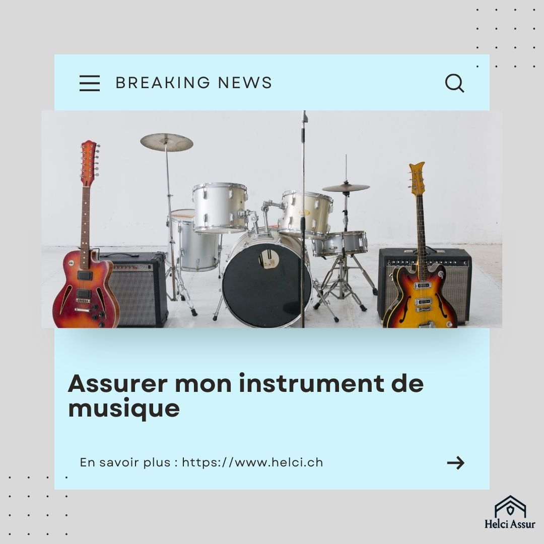 Assurer mon instrument de musique