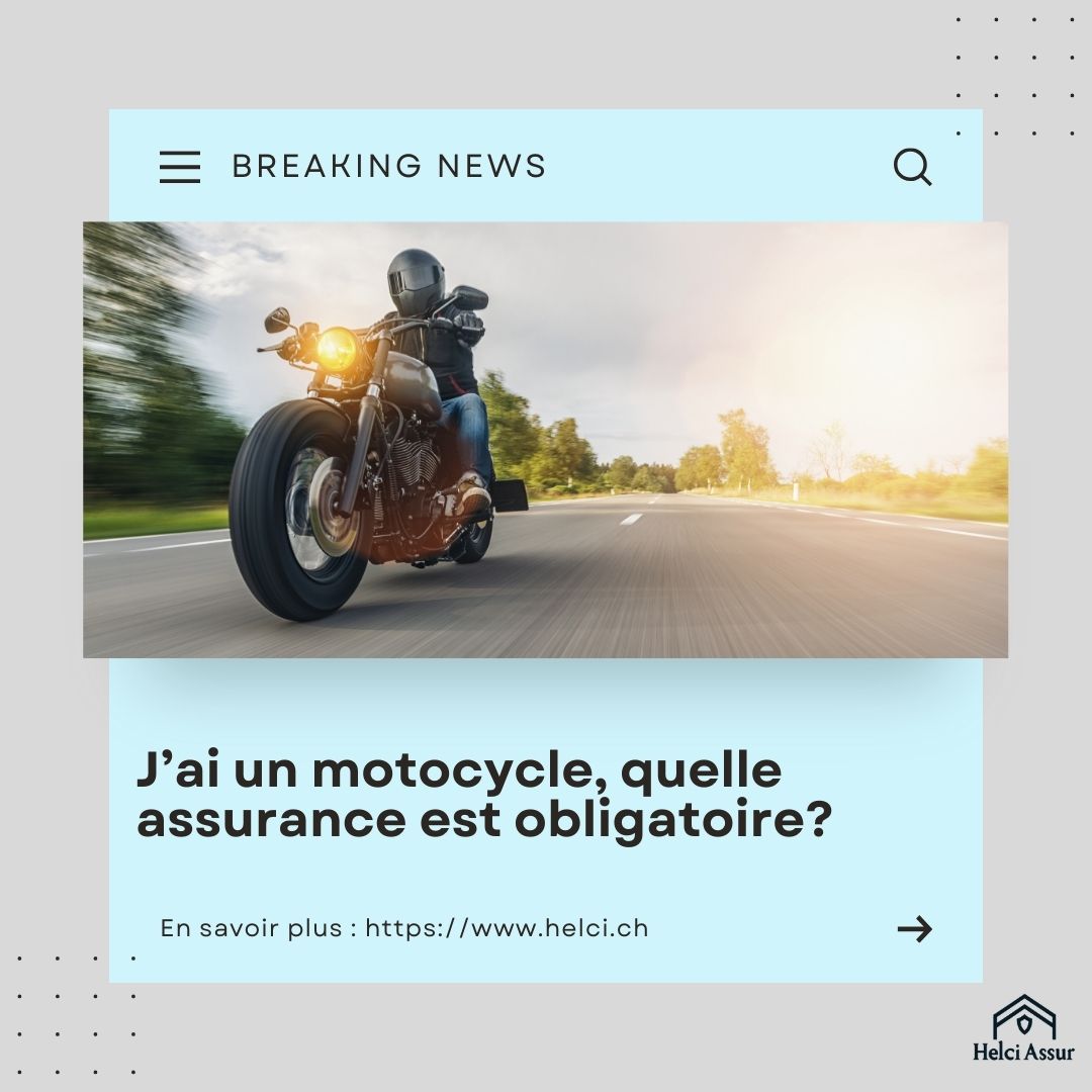 J'ai un motocycle, quelle assurance est obligatoire? assurance est obligatoire?