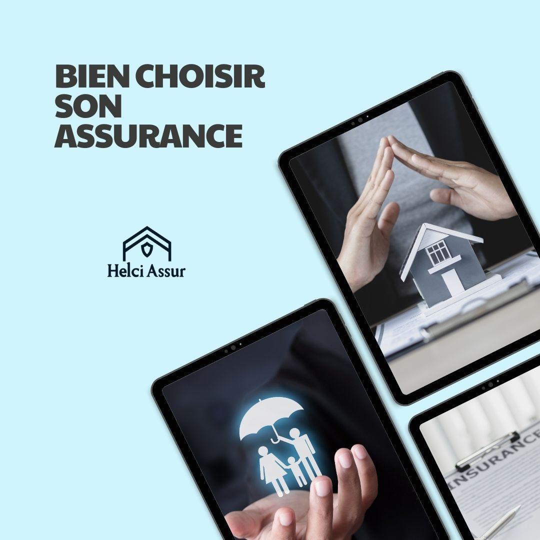 BIEN CHOISIR SON ASSURANCE