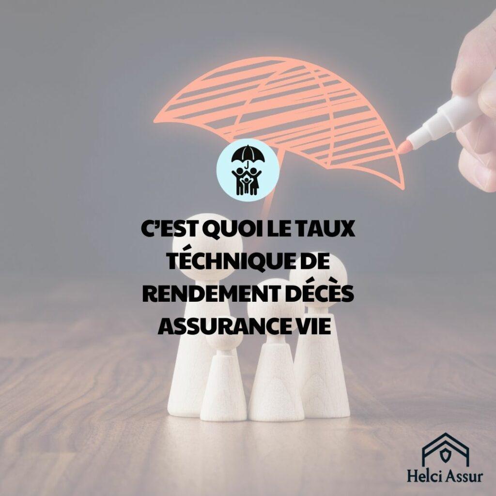 Comprendre le taux technique de rendement en assurance vie : Un élément clé de la tarification des contrats