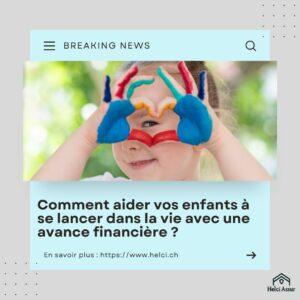 Comment aider vos enfants à se lancer dans la vie avec une avance financière